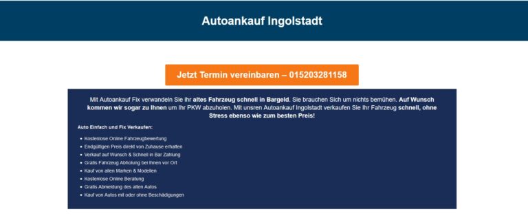 Autoankauf Ingolstadt – Die Fachleute schätzen die Zuverlässigkeit der Ingolstadter „Dauerläufer“ verlässlich ein