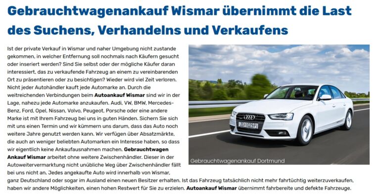 Der Autoankauf Wismar kauft Fahrzeuge aller Art unabhängig von ihrem Zustand zu Bestpreisen an